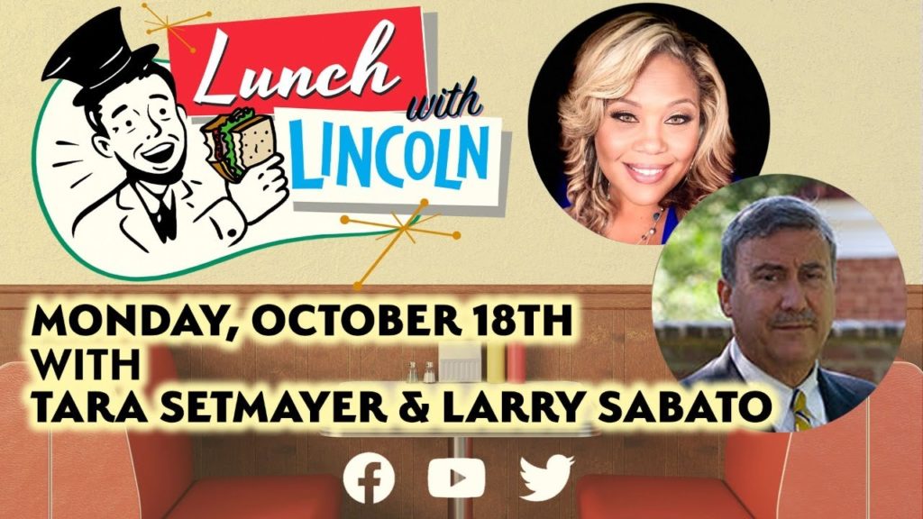 LPTV: Lunch with Lincoln - October 18, 2021