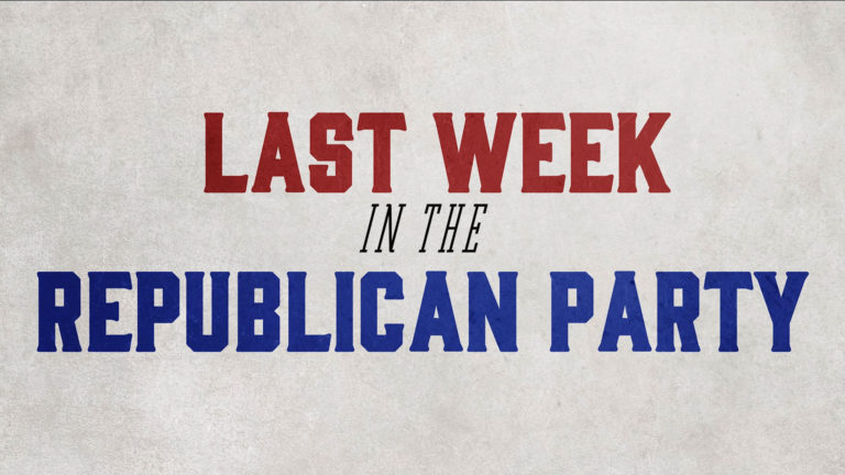 Last Week in the Republican Party – July 19, 2021