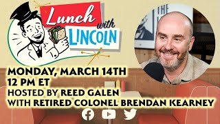 LPTV: Lunch with Lincoln - March 14, 2022