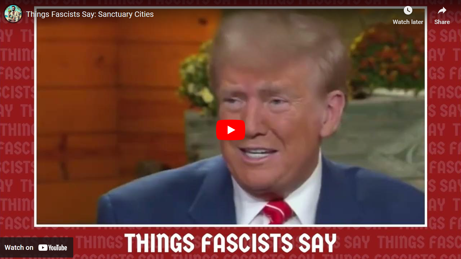 Things Fascists Say: Sanctuary Cities
